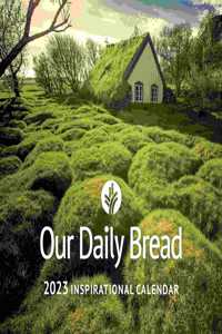 Our Daily Bread 2023 Inspirational Calendar