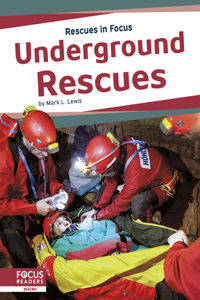 Underground Rescues