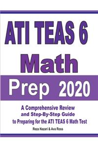 ATI TEAS 6 Math Prep 2020