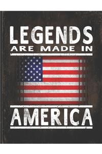 Legends Are Made In America