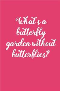 Butterfly Garden