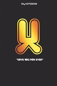 Love you forever letter ' X ' Notebook