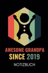 Awesome Grandpa Since 2019 Notizbuch