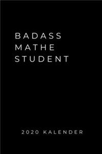 Badass Mathe Student 2020 Kalender