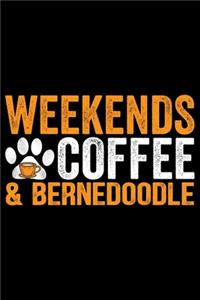 Weekends Coffee & Bernedoodle