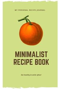 My Personal Minimalist Recipe Journal
