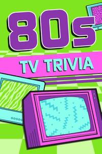 80s TV Trivia