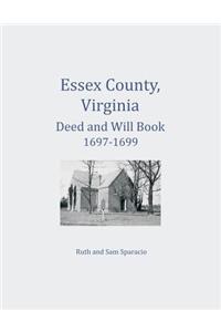 Essex County, Virginia Deed and Will Abstracts 1697-1699