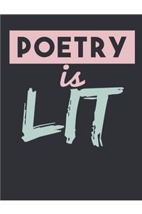 Poetry Is Lit