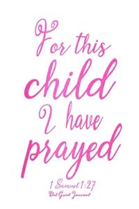 For This Child I Have Prayed