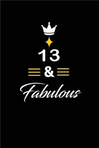 13 & Fabulous