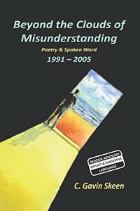 Beyond the Clouds of Misunderstanding
