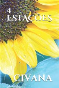 4 Estações