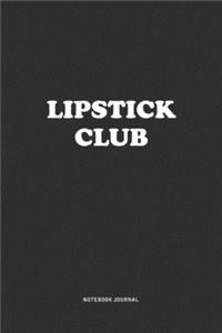 Lipstick Club