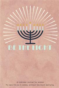 Be the Light