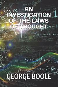 An Investigation of the Laws of Thought