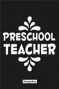 Preschool Teacher