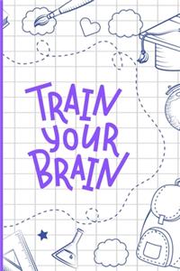 Train Your Brain