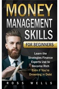 Money Management Skills for Beginners