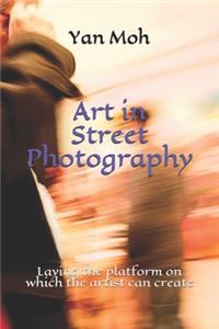 Art in Street Photography