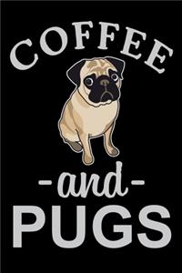Coffee And Pug
