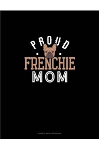 Proud Frenchie Mom: Cornell Notes Notebook