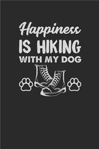 Happiness Is Hiking With My Dog