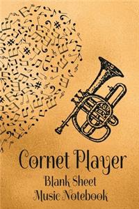 Cornet Player Blank Sheet Music Notebook