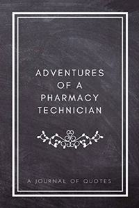 Adventures of A Pharmacy Technician