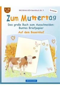 BROCKHAUSEN Bastelbuch Bd. 3 - Zum Muttertag