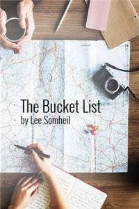 The Bucket List