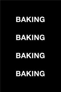 Baking Baking Baking Baking