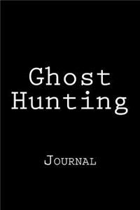 Ghost Hunting