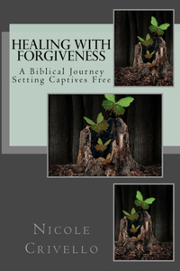 Healing with Forgiveness