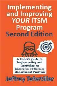 Implementing and Improving ITSM