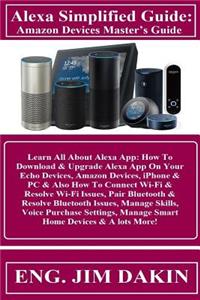Alexa Simplified Guide
