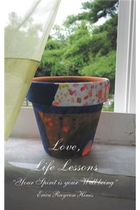 Love, Life Lessons