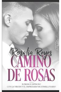 Camino de Rosas