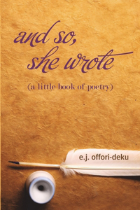 and so, she wrote