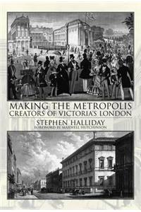 Making the Metropolis