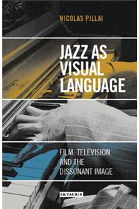 Jazz as Visual Language