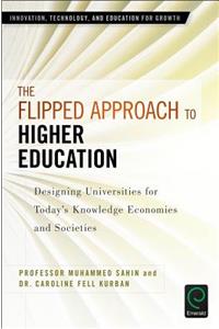 Flipped Approach to Higher Education