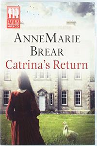 Catrina's Return