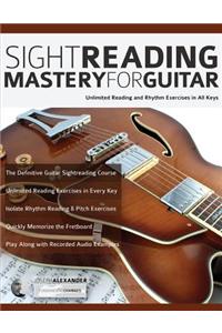 Sight Reading Mastery for Guitar