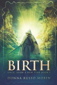 Birth: Large Print Edition