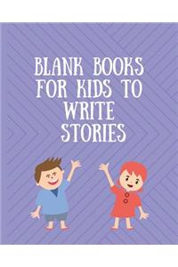 Blank Books for Kids to Write Stories
