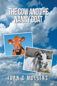 Cow and the Nanny Goat