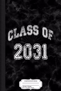 Class of 2031 Composition Notebook