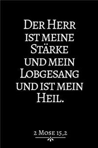 Der Herr Ist Meine Stärke