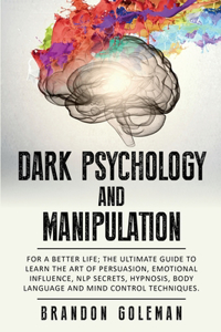 Dark Psychology and Manipulation